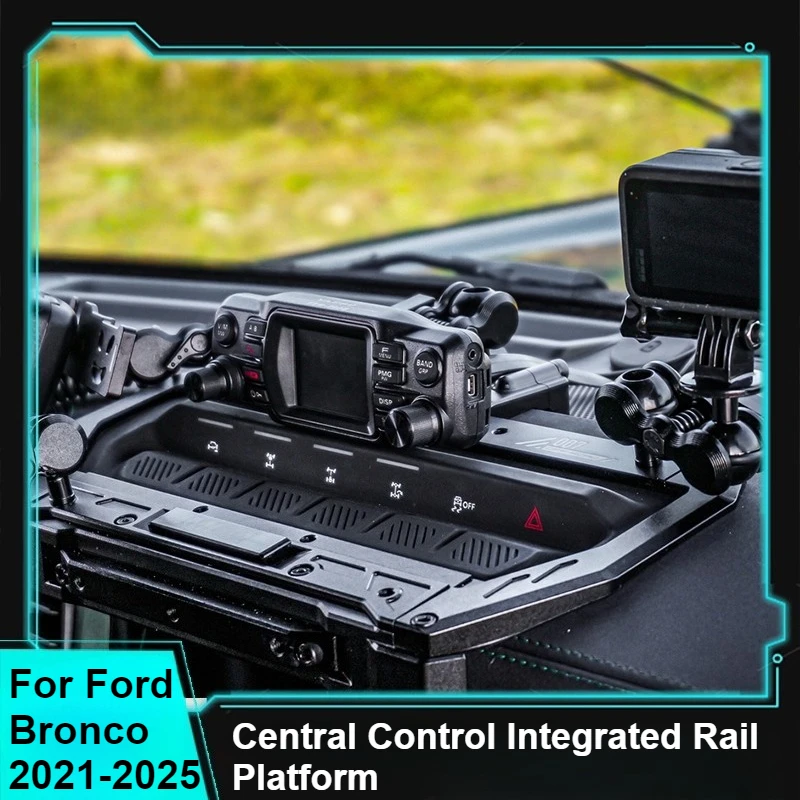 For Ford Bronco 2021-2025 Dashboard Center Console Integrated Rail Phone Camera Car Radio Mount Modification Accessories
For Ford Bronco 2021-2025 Dashboard Center Console Integrated Rail Phone Camera Car Radio Mount Modification Accessories