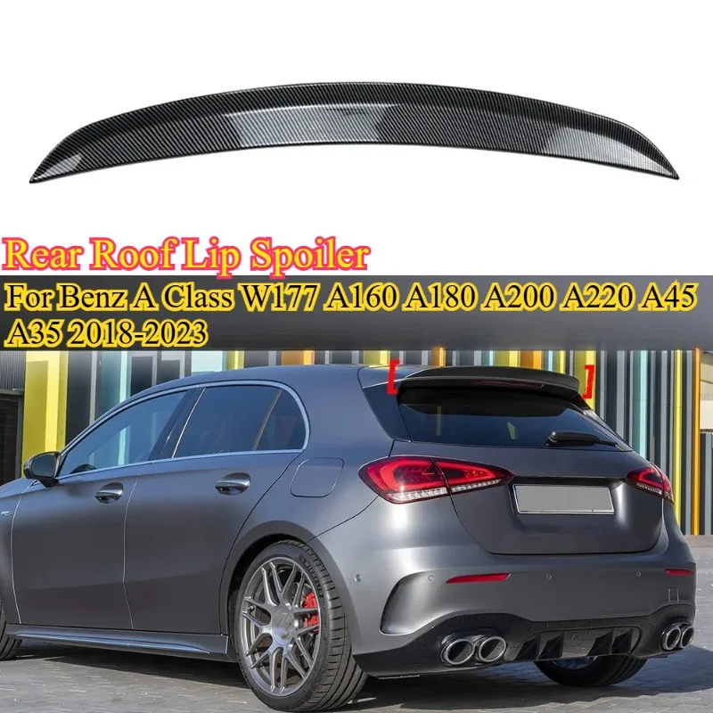 1 шт. задний спойлер на крышу 2018-2023 для Mercedes Benz W177 A Class A160 A180 A200 A220 A45 A35 хэтчбек AMG диффузор заднего крыла 
1 шт. задний спойлер на крышу 2018-2023 для Mercedes Benz W177 A Class A160 A180 A200 A220 A45 A35 хэтчбек AMG диффузор заднего крыла