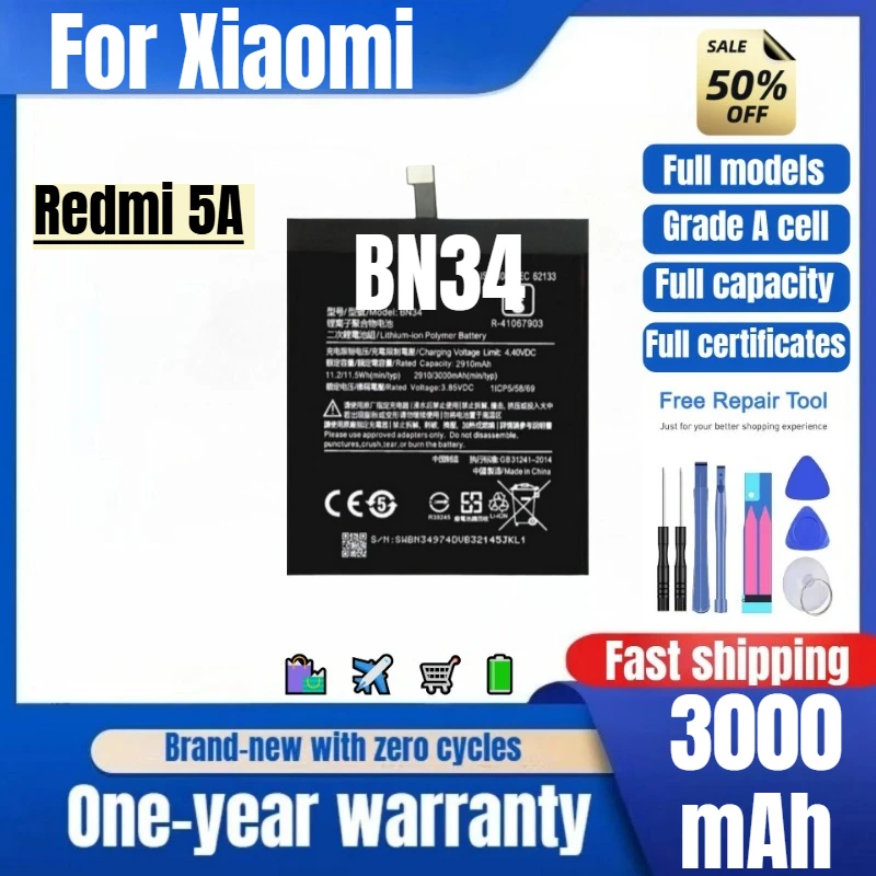 BN34 for Xiaomi Redmi 5A Phone Battery 0 Cycle High Quality High Capacity Battery Replacement Bateria Grade A Cell with Tools
BN34 for Xiaomi Redmi 5A Phone Battery 0 Cycle High Quality High Capacity Battery Replacement Bateria Grade A Cell with Tools