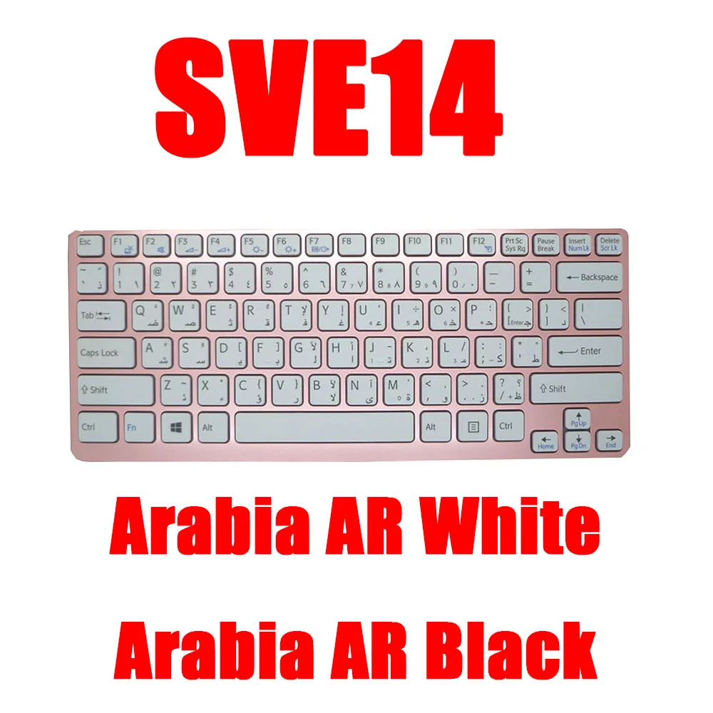Laptop Keyboard For SONY SVE14 149148811SA 55012G04U3515-G 149024871SA MP-11K83A0-886W 149024361TH Arabia AR New
Laptop Keyboard For SONY SVE14 149148811SA 55012G04U3515-G 149024871SA MP-11K83A0-886W 149024361TH Arabia AR New