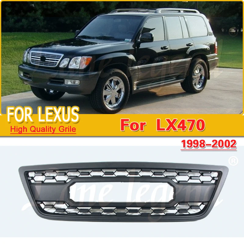 Car Front Bumper Grill High quality Mask Net Radiator Grille Assembly body kit Car Accessories For LEXUS LX470 1998-2002
Car Front Bumper Grill High quality Mask Net Radiator Grille Assembly body kit Car Accessories For LEXUS LX470 1998-2002