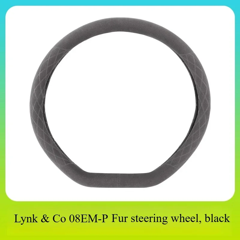 For Lynk & Co 08 Steering Wheel Cover, Special for Turning Fur, Four-season Non-slip Sweat-absorbing Handle Cover,
For Lynk & Co 08 Steering Wheel Cover, Special for Turning Fur, Four-season Non-slip Sweat-absorbing Handle Cover,