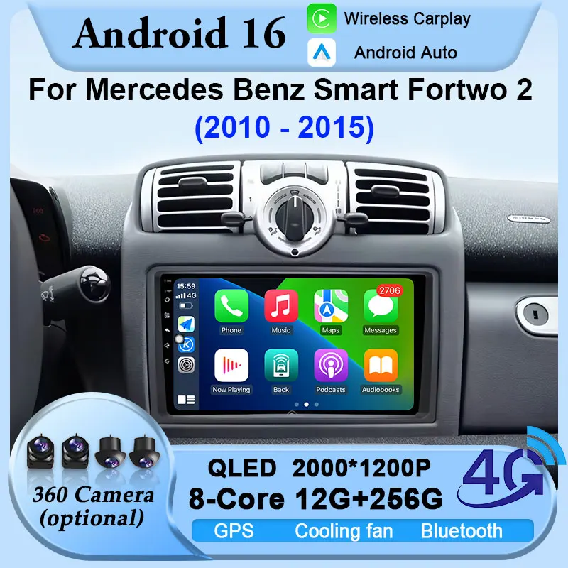 Android 16 Radio Car Multimedia For Mercedes Benz Smart Fortwo 2 2010 - 2015 Video Wireless Player 4G Auto Carplay 2 Din Stereo
Android 16 Radio Car Multimedia For Mercedes Benz Smart Fortwo 2 2010 - 2015 Video Wireless Player 4G Auto Carplay 2 Din Stereo