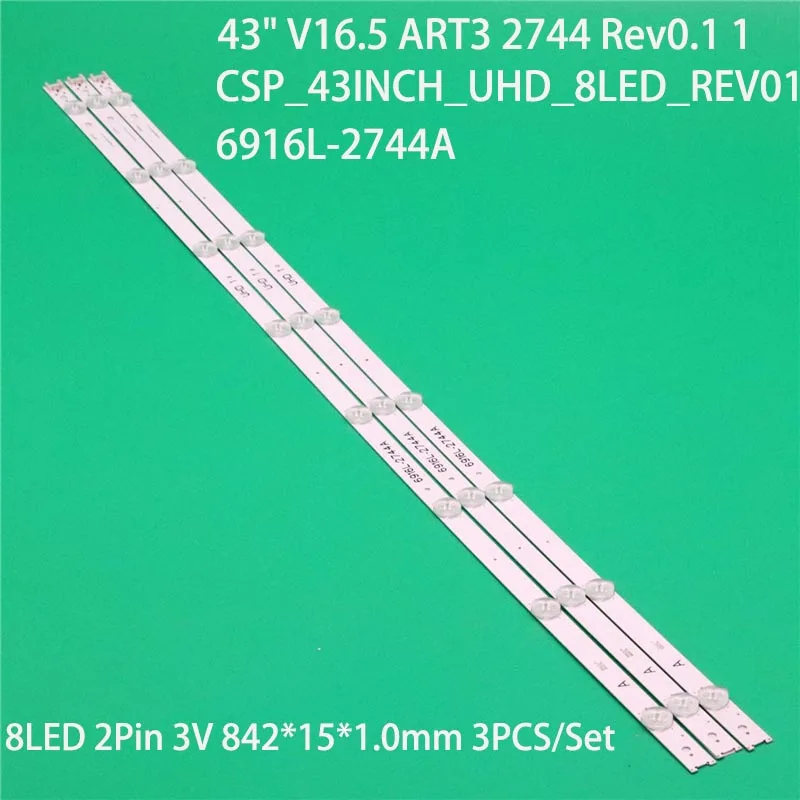 Kits LED Bands Arrays Bars 43" V16.5 ART3 2744 Rev0.1 1 Backlight Strip CSP_43INCH_UHD_8LED_REV01 6916L-2744A Matrix Line Planks
Kits LED Bands Arrays Bars 43" V16.5 ART3 2744 Rev0.1 1 Backlight Strip CSP_43INCH_UHD_8LED_REV01 6916L-2744A Matrix Line Planks