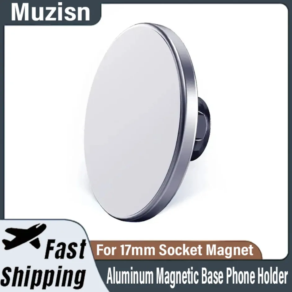 Mount Removable Cell Phones Aluminum Magnetic Base Phone Holder Stand for Magsafe iPhone 16 15 14 13 12 For 17mm Socket Magnet
Mount Removable Cell Phones Aluminum Magnetic Base Phone Holder Stand for Magsafe iPhone 16 15 14 13 12 For 17mm Socket Magnet