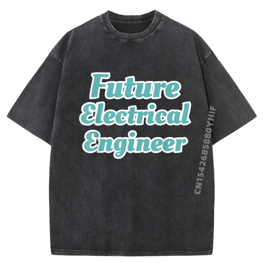 Electrical Engineering Student Future Electrical Engineer Clothing Graphic Tshirts Men Tops Funky Washed T-shirt
Electrical Engineering Student Future Electrical Engineer Clothing Graphic Tshirts Men Tops Funky Washed T-shirt