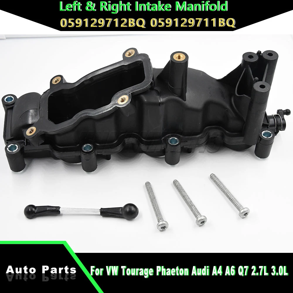 1pcs Left or Right Intake Manifold for VW Tourage Phaeton Audi A4 A6 Q7 2.7L 3.0L 059129712BQ 059129711BQ Car Accessories
1pcs Left or Right Intake Manifold for VW Tourage Phaeton Audi A4 A6 Q7 2.7L 3.0L 059129712BQ 059129711BQ Car Accessories