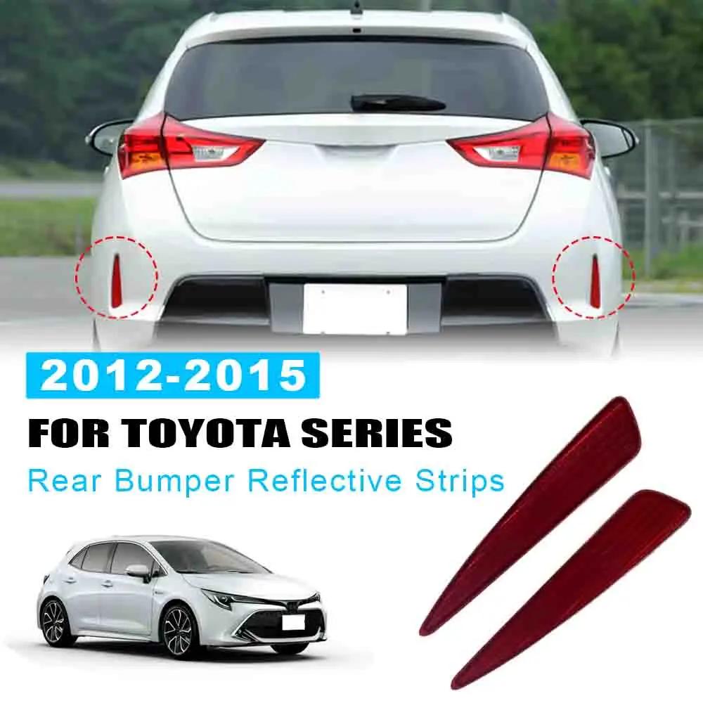 Для Toyota Corolla для Auris 2012-15 задний отражатель светоотражающая пленка светоотражающая полоса 1920-02090/12140 внешние аксессуары автомобиля
Для Toyota Corolla для Auris 2012-15 задний отражатель светоотражающая пленка светоотражающая полоса 1920-02090/12140 внешние аксессуары автомобиля