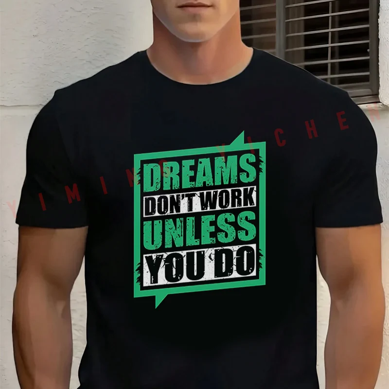 Men's Summer Cotton T-shirt Dreams Don't Work Unless You Do Motorcycle Tee Casual Short-sleeve Motorbike Cycling Top
Men's Summer Cotton T-shirt Dreams Don't Work Unless You Do Motorcycle Tee Casual Short-sleeve Motorbike Cycling Top
