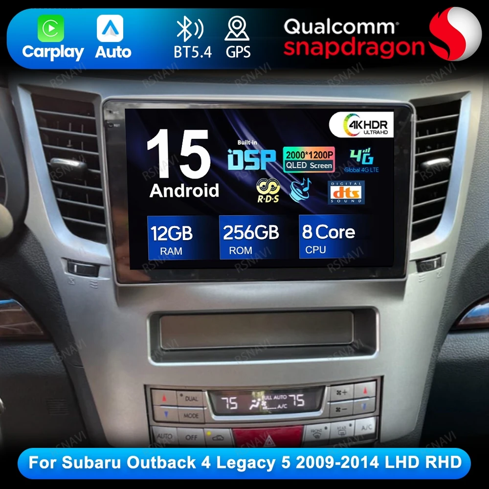 Android 15 For Subaru Outback 4 Legacy 5 2009-2014 LHD RHD 4G LTE Stereo DSP 5G WIFI GPS Multimedia Viedo Player DVD Car Radio
Android 15 For Subaru Outback 4 Legacy 5 2009-2014 LHD RHD 4G LTE Stereo DSP 5G WIFI GPS Multimedia Viedo Player DVD Car Radio