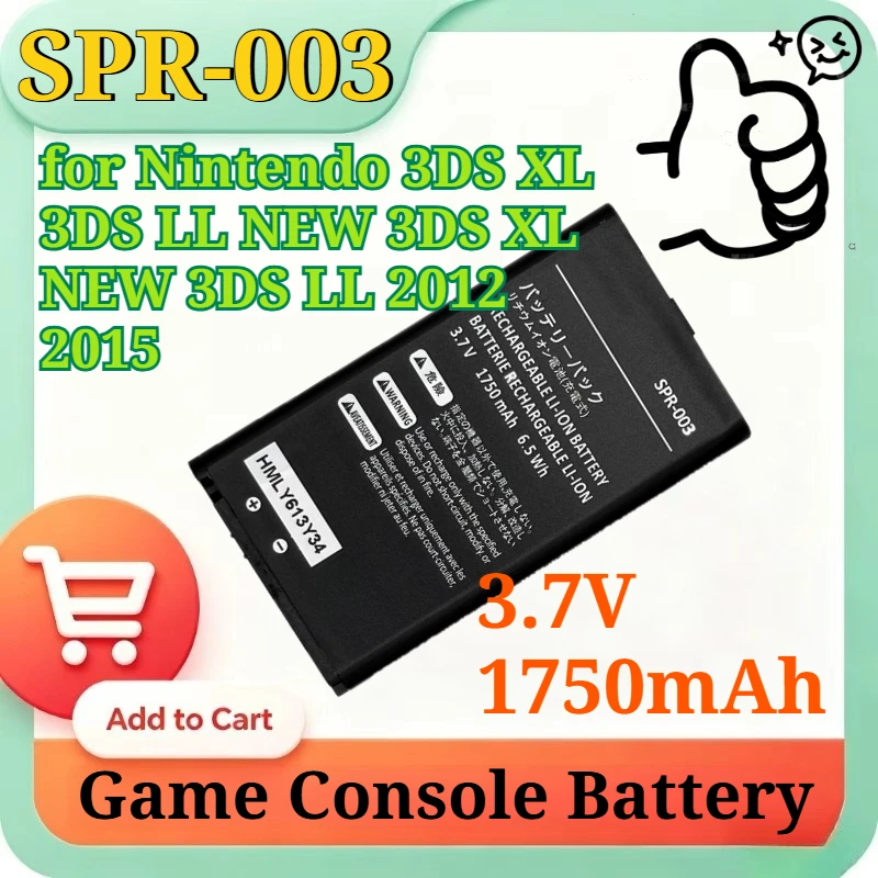 New SPR-003 Replacement Battery 3.7V 1750mAh for Nintendo New 3DS LL New 3DS XL Console Game Console Internal Li-ion Battery
New SPR-003 Replacement Battery 3.7V 1750mAh for Nintendo New 3DS LL New 3DS XL Console Game Console Internal Li-ion Battery