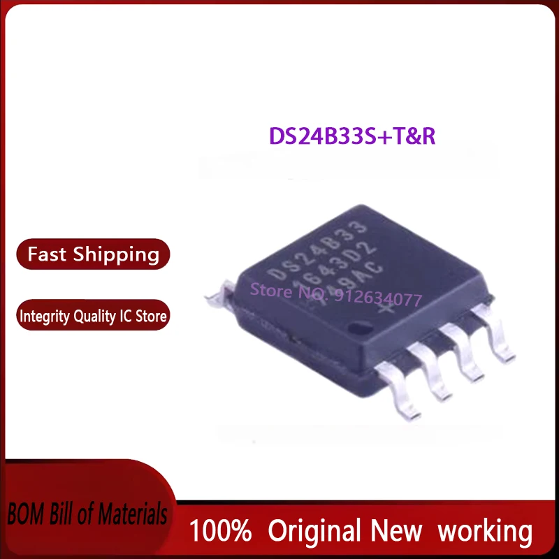 2PCS~10PCS/LOT 100% NEW DS24B33 DS24B33S DS24B33S+ DS24B33S+T&R DS24833 SOP8 chip
2PCS~10PCS/LOT 100% NEW DS24B33 DS24B33S DS24B33S+ DS24B33S+T&R DS24833 SOP8 chip