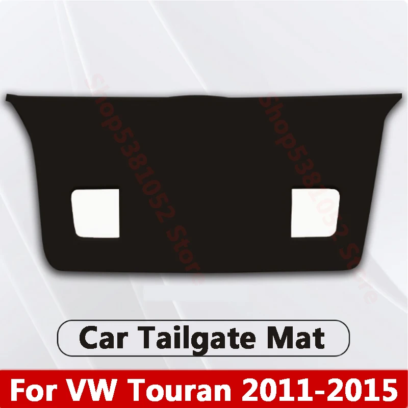 For VW Touran 2005-2015 Car Rear Trunk Tailgate Protection Pad Trunk PU Leather Decorative Pad Cover Accessories
For VW Touran 2005-2015 Car Rear Trunk Tailgate Protection Pad Trunk PU Leather Decorative Pad Cover Accessories