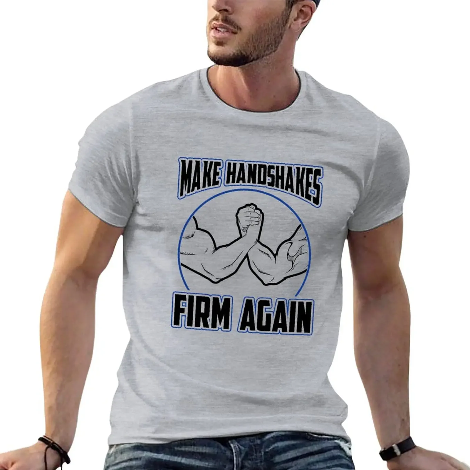 Make Handshakes Firm Again Friendly Arm Wrestling Sports Champion Tee Design Print T-Shirt graphic t shirts anime mens clothes
Make Handshakes Firm Again Friendly Arm Wrestling Sports Champion Tee Design Print T-Shirt graphic t shirts anime mens clothes