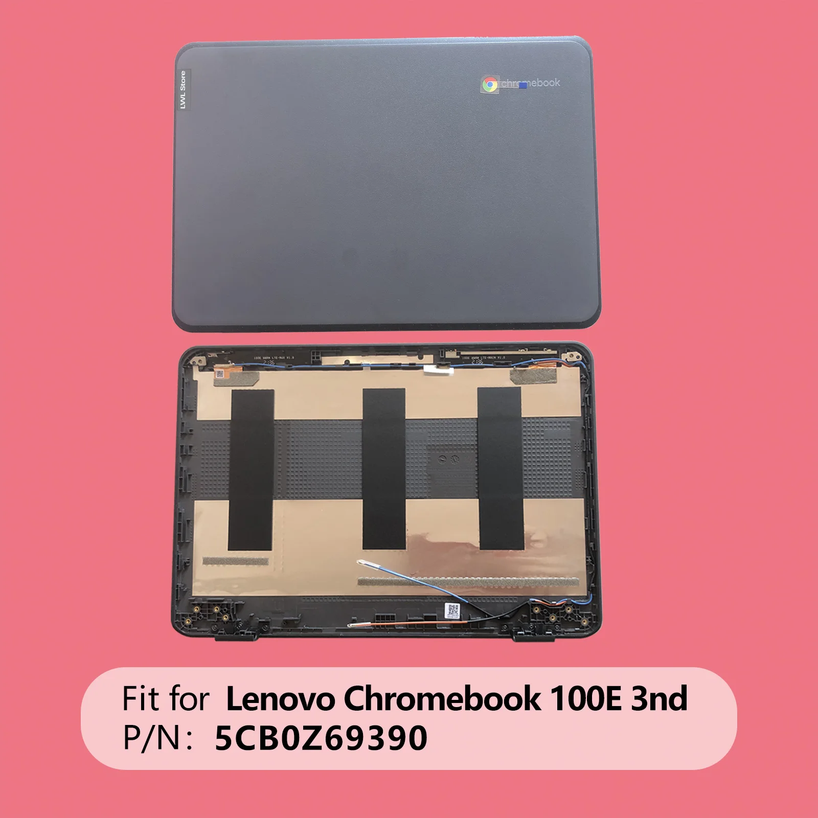 New Top Lid A Shell LCD Back Case Rear Cover with antenna for Lenovo 100e Chromebook Gen 3 Laptop 5CB0Z69390 LTE version
New Top Lid A Shell LCD Back Case Rear Cover with antenna for Lenovo 100e Chromebook Gen 3 Laptop 5CB0Z69390 LTE version