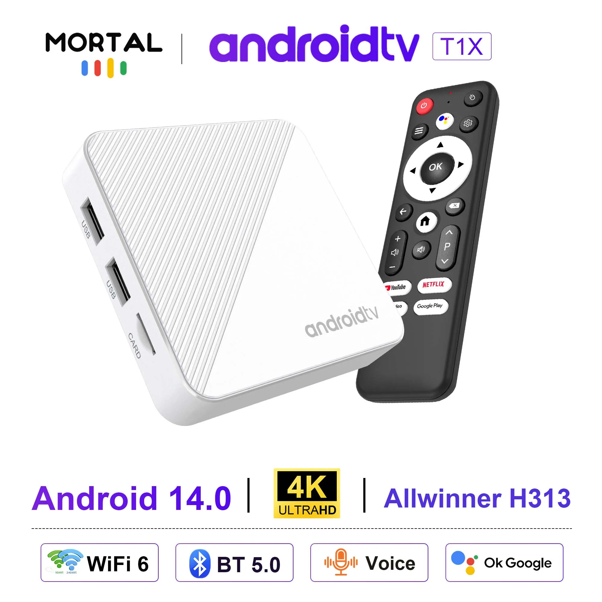 Android 14.0 Smart TV BOX AllwinnerH313 Youtube Tiktok Google voice Netflix 4K DUAL2.4G&5G Wifi HDR10+ Set Top Box Mortal T1X
Android 14.0 Smart TV BOX AllwinnerH313 Youtube Tiktok Google voice Netflix 4K DUAL2.4G&5G Wifi HDR10+ Set Top Box Mortal T1X