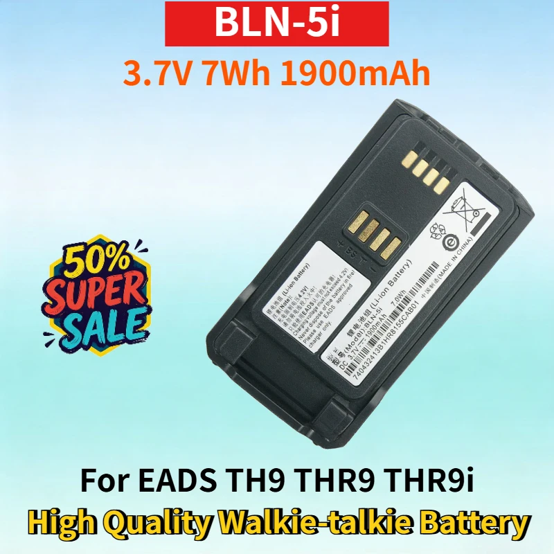 Newest BLN-5i 3.7V 7Wh 1900mAh Rechargeable Battery for EADS TH9 THR9 THR9i High Quality Handheld Digital Walkie-talkie Battery
Newest BLN-5i 3.7V 7Wh 1900mAh Rechargeable Battery for EADS TH9 THR9 THR9i High Quality Handheld Digital Walkie-talkie Battery