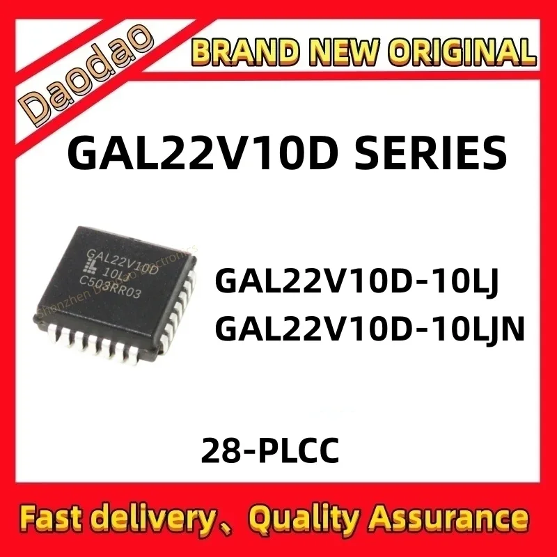 GAL22V10D-10LJ GAL22V10D-10LJN GAL22V10D-10 GAL22V10D IC Chip 28-PLCC Programmable logic new original
GAL22V10D-10LJ GAL22V10D-10LJN GAL22V10D-10 GAL22V10D IC Chip 28-PLCC Programmable logic new original