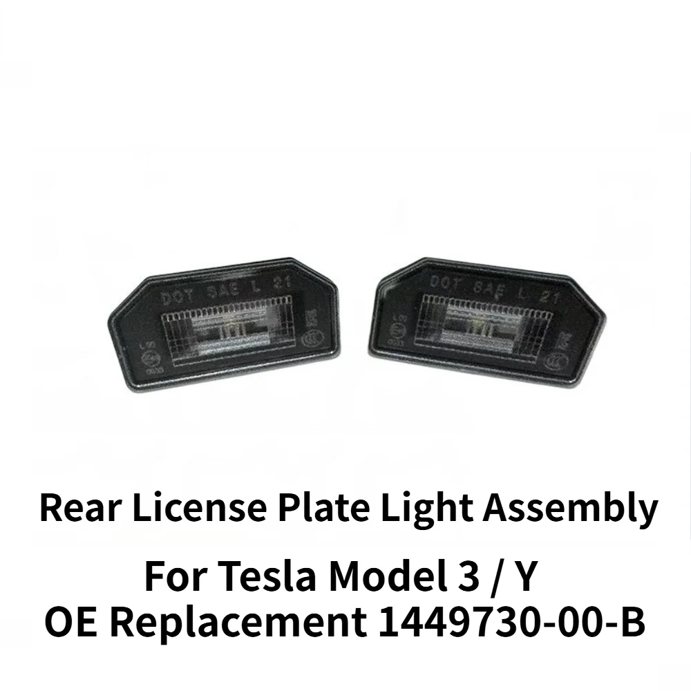 Rear License Plate Light Assembly For Tesla Model 3 Model Y 1449730-00-B Original Standard Auto Spare Replacement Accessories
Rear License Plate Light Assembly For Tesla Model 3 Model Y 1449730-00-B Original Standard Auto Spare Replacement Accessories