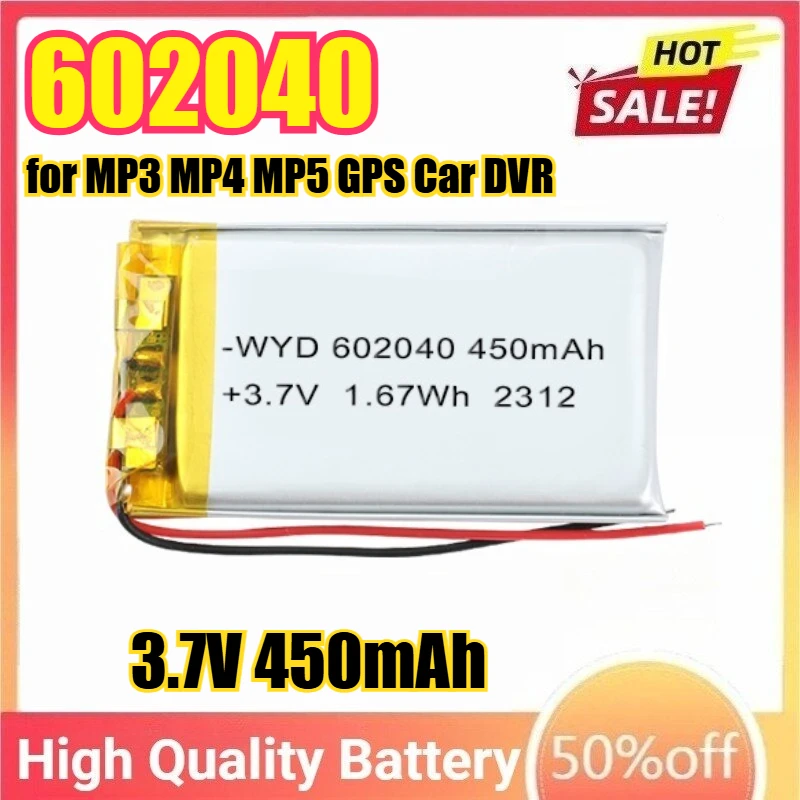 3.7V 450mAh 602040 Lithium Polymer Li-ion Rechargeable Batteries for MP3 MP4 MP5 GPS Car DVR Tachograph Headphone Cell
3.7V 450mAh 602040 Lithium Polymer Li-ion Rechargeable Batteries for MP3 MP4 MP5 GPS Car DVR Tachograph Headphone Cell
