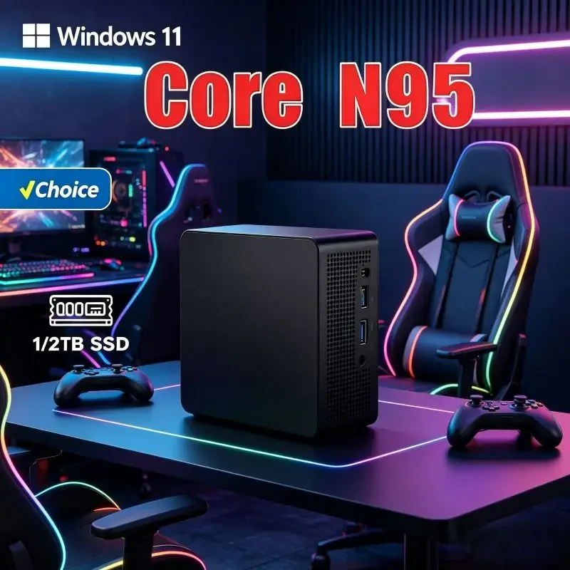 Compact Mini PC Core N95 Built ,16GB SSD 1TB, 2TB, Windows11, WiFi6 Connection and Smooth 4K Playback for Daily Leisure & Work
Compact Mini PC Core N95 Built ,16GB SSD 1TB, 2TB, Windows11, WiFi6 Connection and Smooth 4K Playback for Daily Leisure & Work