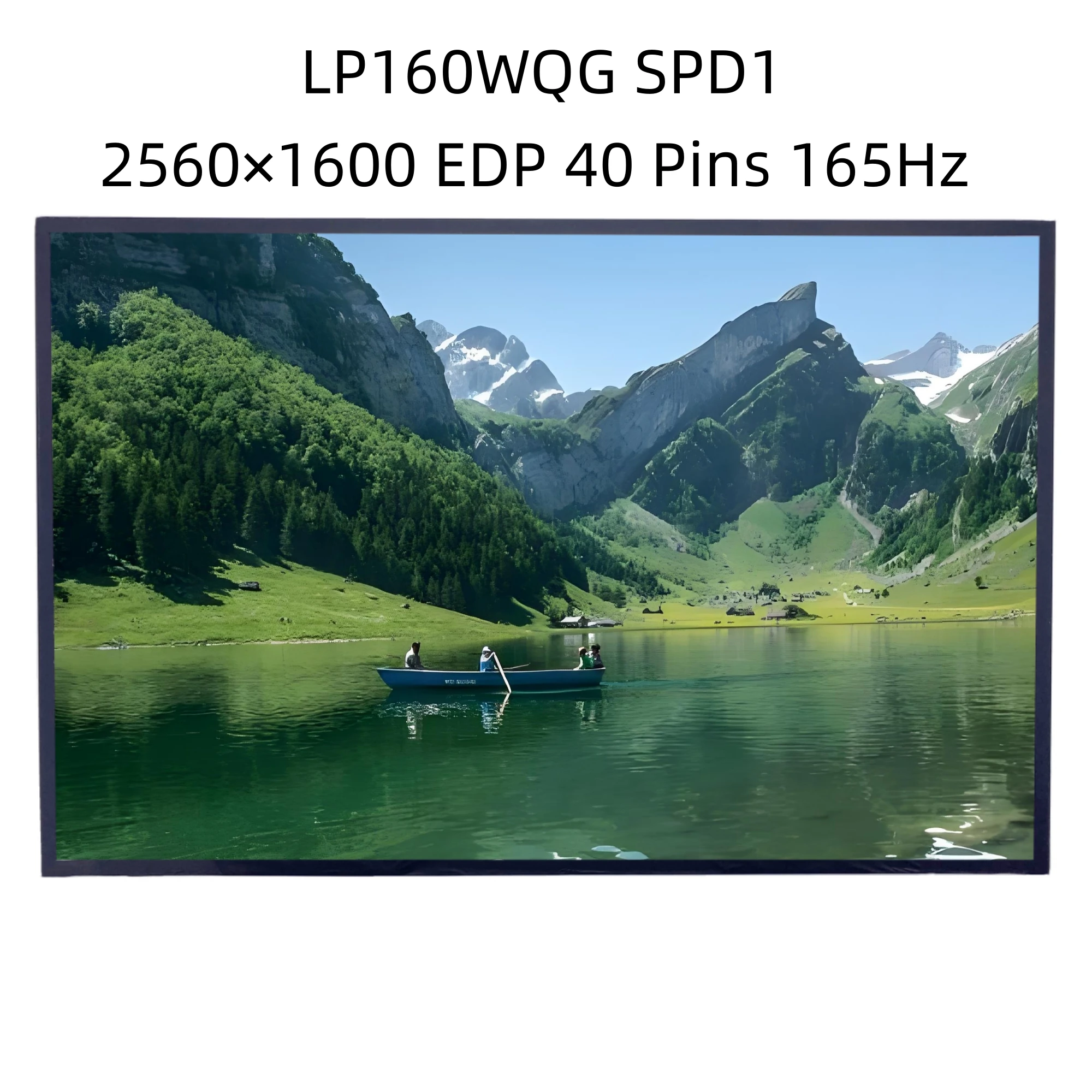 LP160WQG SPD1 2560×1600 EDP 40 Pins 165Hz 16.0" Laptop LCD Screen Panel Display
LP160WQG SPD1 2560×1600 EDP 40 Pins 165Hz 16.0" Laptop LCD Screen Panel Display