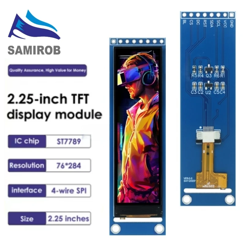 SAMIROB 1/5/10pcs New 2.25-inch TFT LCD ST7789 small screen 76*284 module LCD full view SPI color screen
SAMIROB 1/5/10pcs New 2.25-inch TFT LCD ST7789 small screen 76*284 module LCD full view SPI color screen