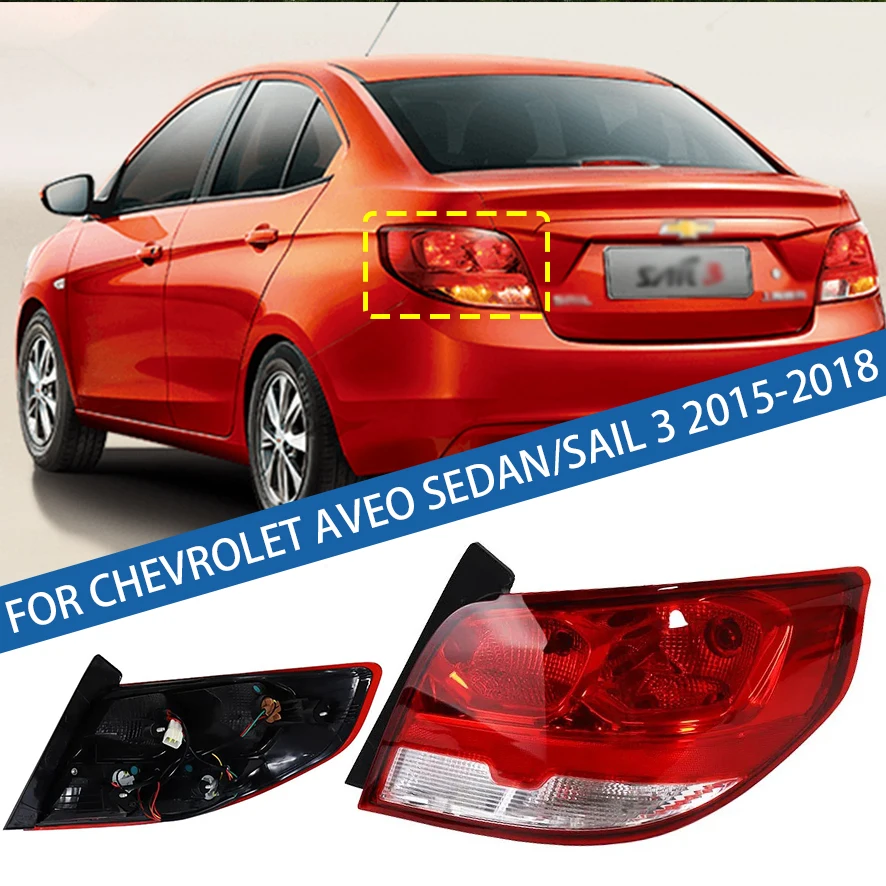 For Chevrolet Sail 3/Aveo Sedan 2015 2016 2017 2018 Car Tail light Rear Bumper Light Stop Brake Lamp Turn Signal Warning
For Chevrolet Sail 3/Aveo Sedan 2015 2016 2017 2018 Car Tail light Rear Bumper Light Stop Brake Lamp Turn Signal Warning