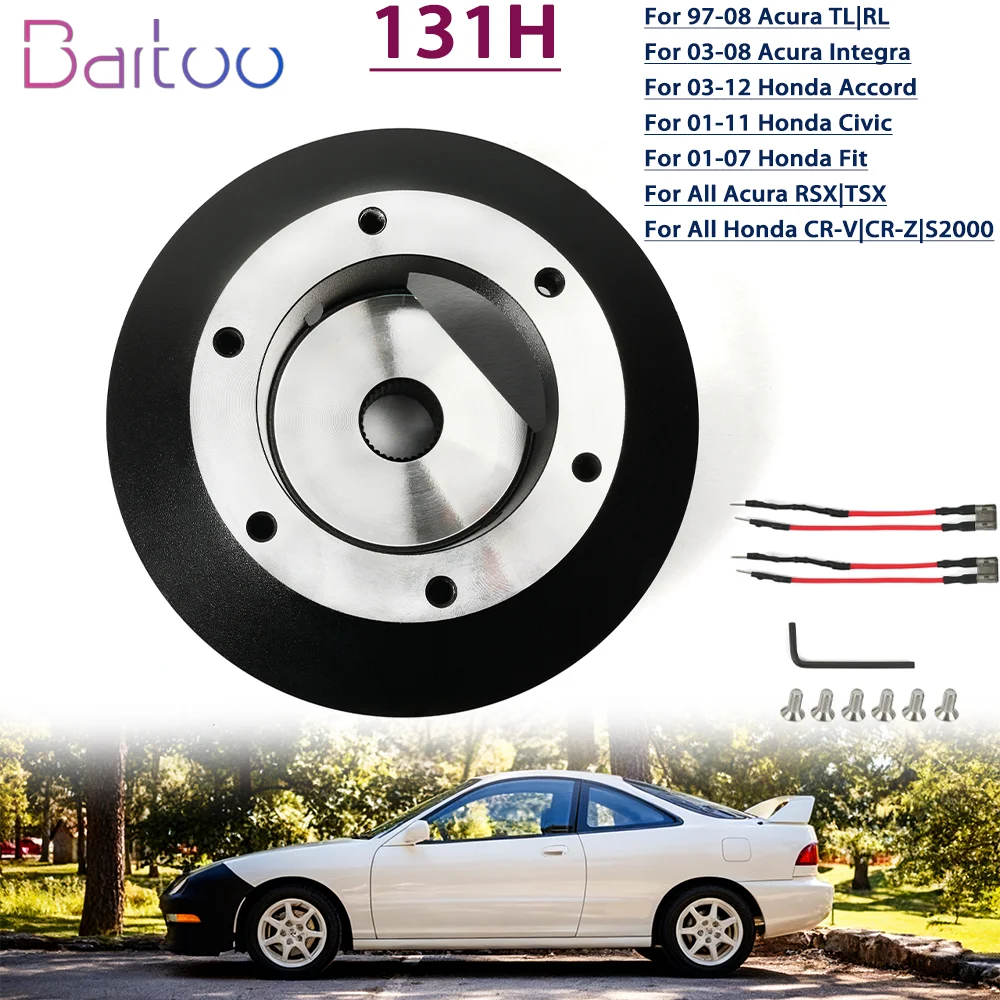 131H 6 Bolt Quick Release Steering Wheel Short Hub Adapter For Acura TL RL 97-08 Acura Integra 03-08 Honda Civic 01-11 QR044
131H 6 Bolt Quick Release Steering Wheel Short Hub Adapter For Acura TL RL 97-08 Acura Integra 03-08 Honda Civic 01-11 QR044