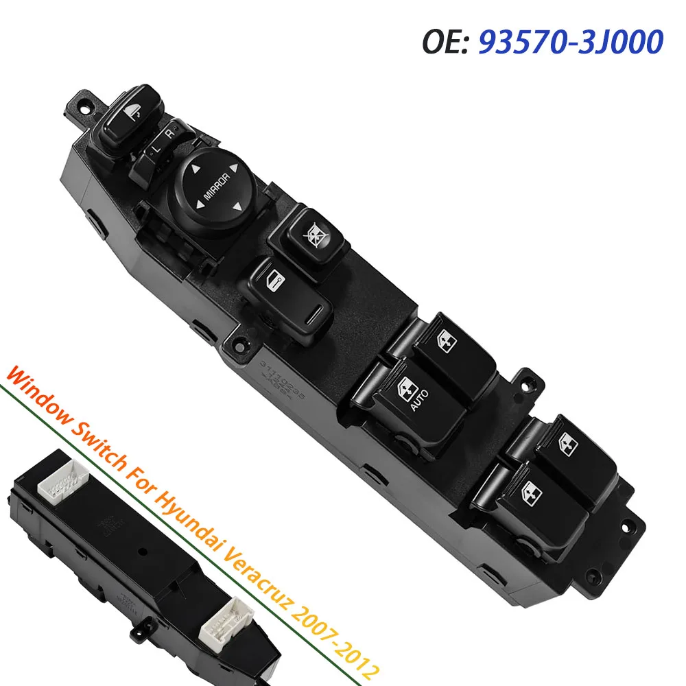 For Hyundai Veracruz 2007-2010 2011 2012 Left Driver Side Power Master Window Switch Car Accessories 93570-3J000 935703J000
For Hyundai Veracruz 2007-2010 2011 2012 Left Driver Side Power Master Window Switch Car Accessories 93570-3J000 935703J000