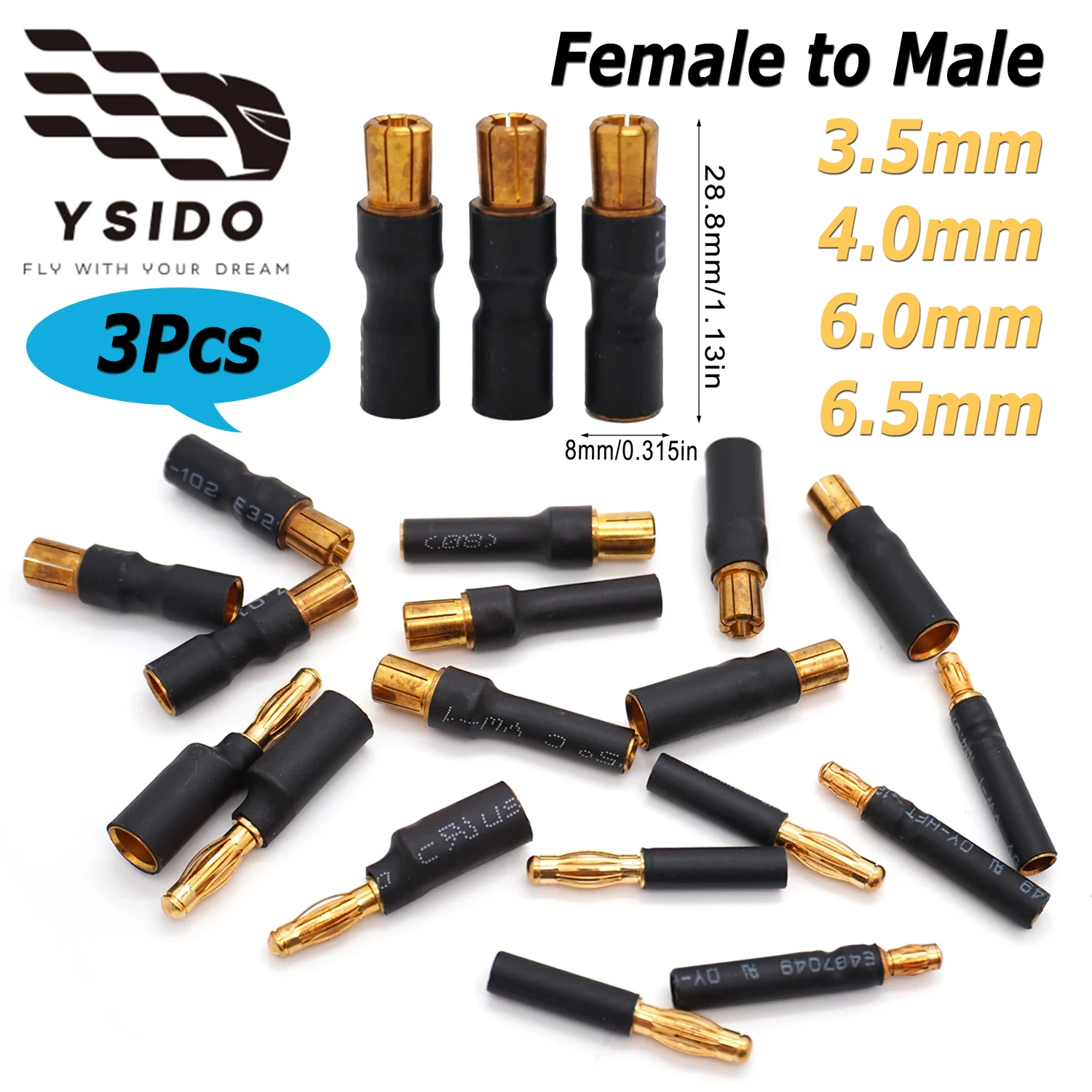 3Pcs YSIDO Bullet Connector 3.5mm 4.0mm 6.0mm 6.5mm Male to Female Banana Plug for RC Car Boat ESC Motor RC Model Accessories
3Pcs YSIDO Bullet Connector 3.5mm 4.0mm 6.0mm 6.5mm Male to Female Banana Plug for RC Car Boat ESC Motor RC Model Accessories