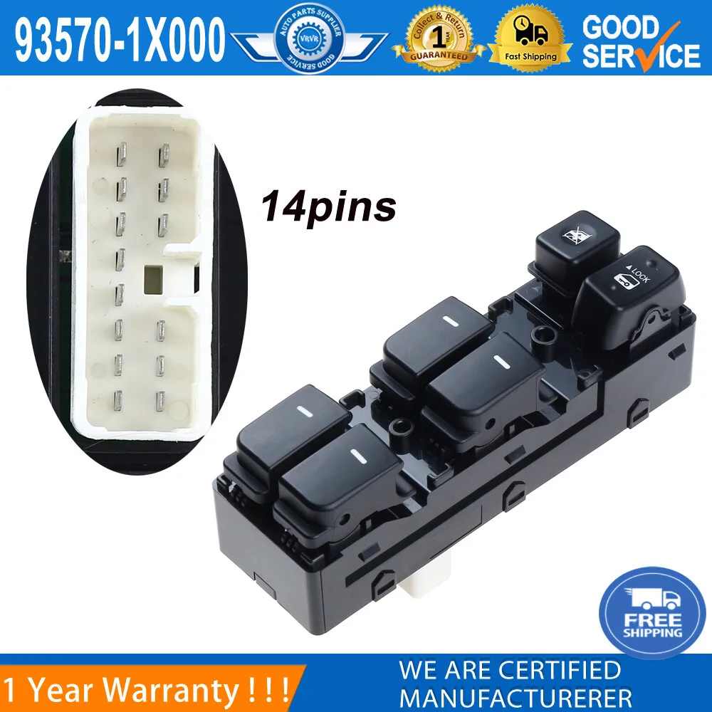 93570-1X000 Left Front Power Master Window Switch 14 Pin for Kia Forte Cerato-
93570-1X000 Left Front Power Master Window Switch 14 Pin for Kia Forte Cerato-