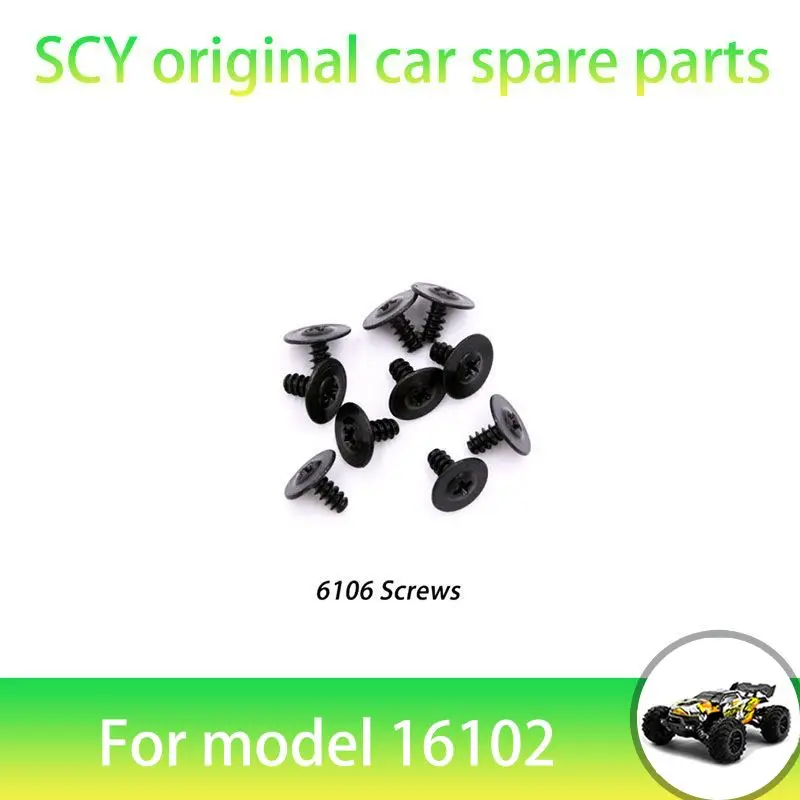 Оригинальные запасные части для радиоуправляемых автомобилей SCY 16102PRO 1/16, винты 6106, подходит для автомобилей SCY 16101 16102
Оригинальные запасные части для радиоуправляемых автомобилей SCY 16102PRO 1/16, винты 6106, подходит для автомобилей SCY 16101 16102