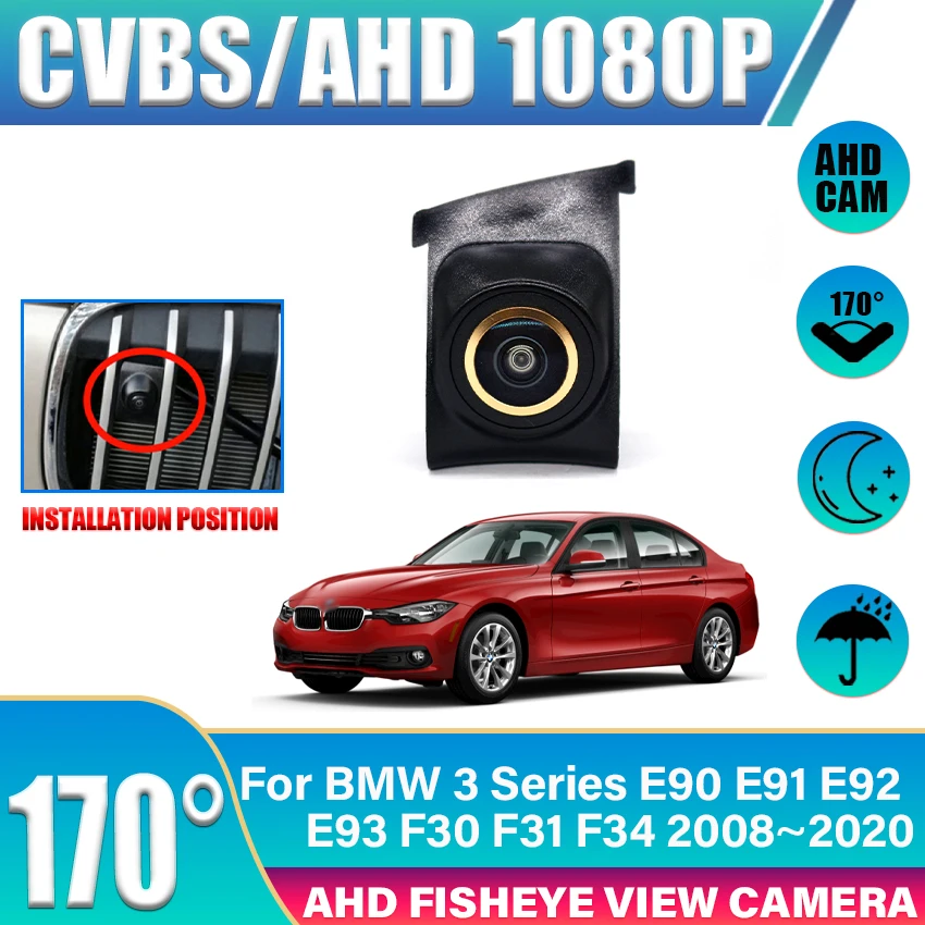 AHD Front View Logo Camera Waterproof Car Front Grille Camera For BMW 3 Series E90 E91 E92 E93 F30 F31 F34 2008~2020 Accessories
AHD Front View Logo Camera Waterproof Car Front Grille Camera For BMW 3 Series E90 E91 E92 E93 F30 F31 F34 2008~2020 Accessories