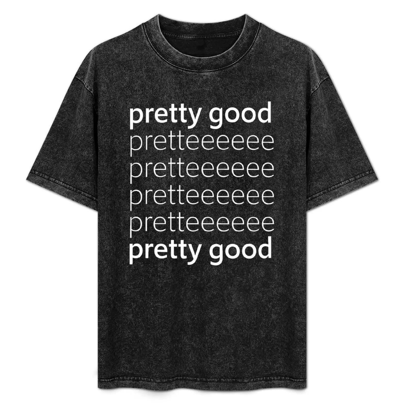 Pretty Good Pretteeeeee - David - Black T-Shirt Large Size Soft Cotton T-Shirt
Pretty Good Pretteeeeee - David - Black T-Shirt Large Size Soft Cotton T-Shirt