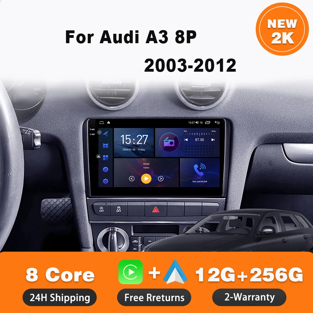 Car Radio Android 14 For Audi A3 8P 2003-2012 Multimedia CarPlay Navigation GPS Wireless 4G WIFI Touch Screen autoradio 2din dvd
Car Radio Android 14 For Audi A3 8P 2003-2012 Multimedia CarPlay Navigation GPS Wireless 4G WIFI Touch Screen autoradio 2din dvd