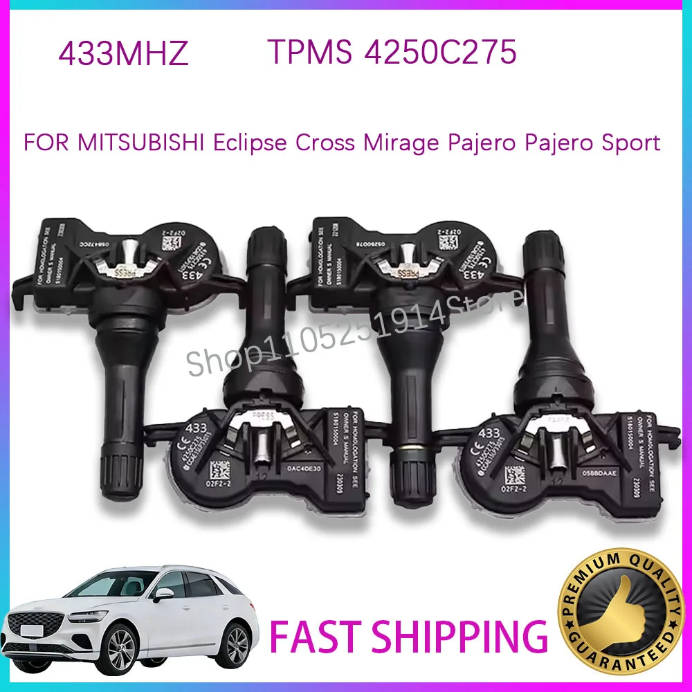 TPMS 4250C275 FOR MITSUBISHI Eclipse Cross Mirage Pajero Pajero Sport SHOGUN SPORT TIRE PRESSURE SENSOR TPMS 433MHz S180150004
TPMS 4250C275 FOR MITSUBISHI Eclipse Cross Mirage Pajero Pajero Sport SHOGUN SPORT TIRE PRESSURE SENSOR TPMS 433MHz S180150004