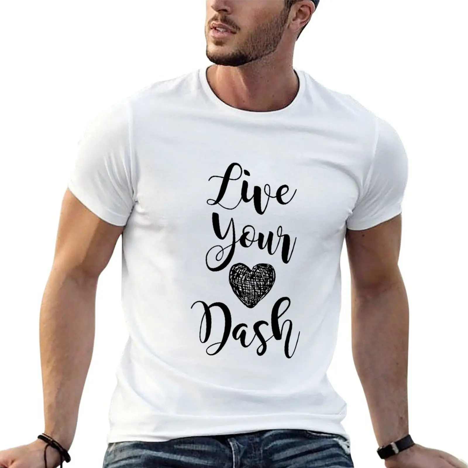 Live your Dash T-Shirt graphic t shirts for man man t shirts high quality luxury brand essential t shirt T-shirt
Live your Dash T-Shirt graphic t shirts for man man t shirts high quality luxury brand essential t shirt T-shirt