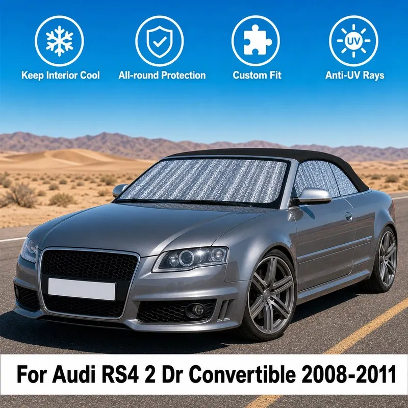 For Audi RS4 2 Dr Convertible 2008-2011 Full Set Car Window Sunshades UV Block Privacy Heat Insulated Foldable Car Curtain
For Audi RS4 2 Dr Convertible 2008-2011 Full Set Car Window Sunshades UV Block Privacy Heat Insulated Foldable Car Curtain
