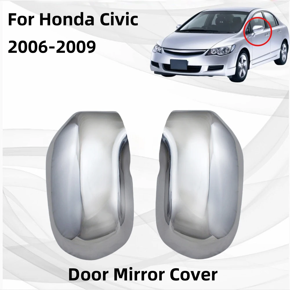 Car Stickers Cars Accessories Door Mirror Cover For Honda Civic 2006 2007 2008 2009 Hight-quality Car Exterior Chrome
Car Stickers Cars Accessories Door Mirror Cover For Honda Civic 2006 2007 2008 2009 Hight-quality Car Exterior Chrome