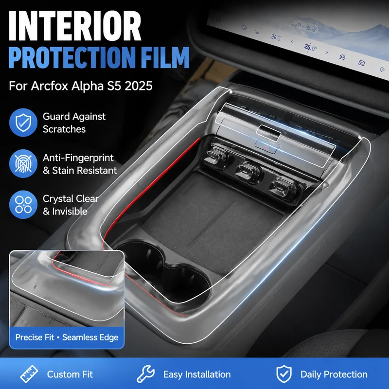 Interior Protection Film for Arcfox Alpha S5 2025 - Transparent Dashboard, Navigation, Center Console & Steering Wheel Cover
Interior Protection Film for Arcfox Alpha S5 2025 - Transparent Dashboard, Navigation, Center Console & Steering Wheel Cover