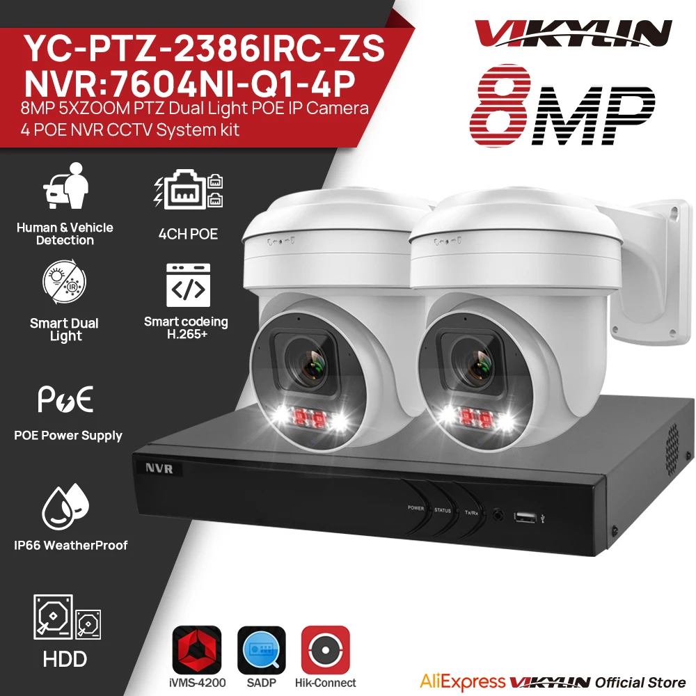 VIKYLIN CCTV kit 5X zoom PTZ Hybrid light IP Camera MD2.0 H.265+ 4CH POE NVR Security System Home Outdoor Video Surveillance Set
VIKYLIN CCTV kit 5X zoom PTZ Hybrid light IP Camera MD2.0 H.265+ 4CH POE NVR Security System Home Outdoor Video Surveillance Set