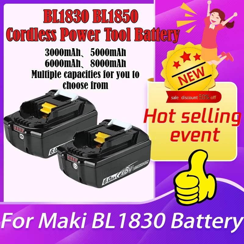 18V Multicapacity Lithium Battery Pack for Maki BL1830 BL1850 Cordless Power Tool Accessories Rechargeable Batteries
18V Multicapacity Lithium Battery Pack for Maki BL1830 BL1850 Cordless Power Tool Accessories Rechargeable Batteries