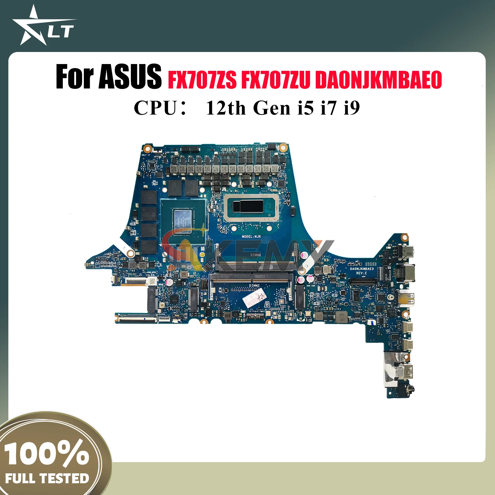 DA0NJKMBAE0 Laptop Motherboard For ASUS TUF Gaming FX707ZU FX707ZR FX707ZS FX707ZM FX507Z FX707ZV Mainboard W/ 12th Gen i5 i7 i9
DA0NJKMBAE0 Laptop Motherboard For ASUS TUF Gaming FX707ZU FX707ZR FX707ZS FX707ZM FX507Z FX707ZV Mainboard W/ 12th Gen i5 i7 i9