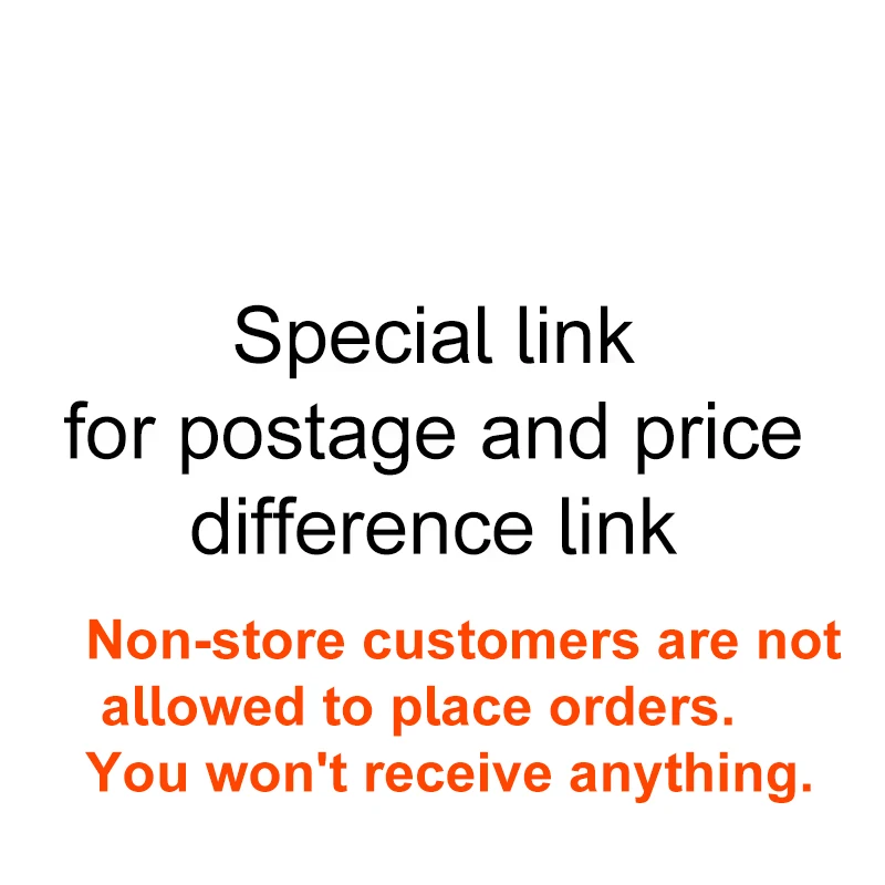 Special link for postage and price difference link
Special link for postage and price difference link