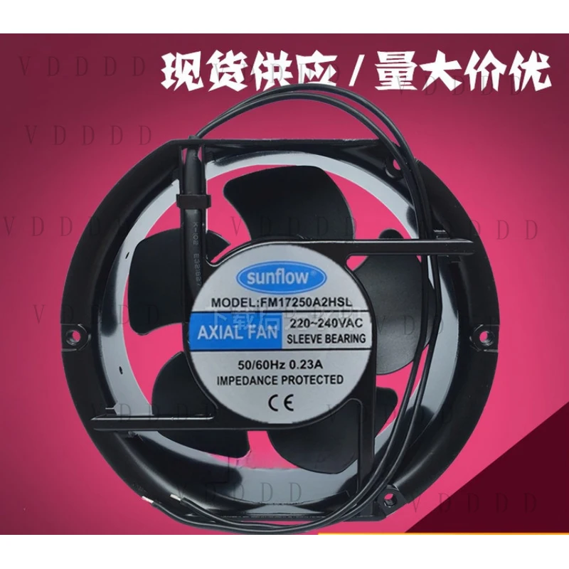 LL for 1PCS sunflow FM17250A2HSL AC220V-240V 0.23A 2-wire cooling fan 172*150*50mm
LL for 1PCS sunflow FM17250A2HSL AC220V-240V 0.23A 2-wire cooling fan 172*150*50mm