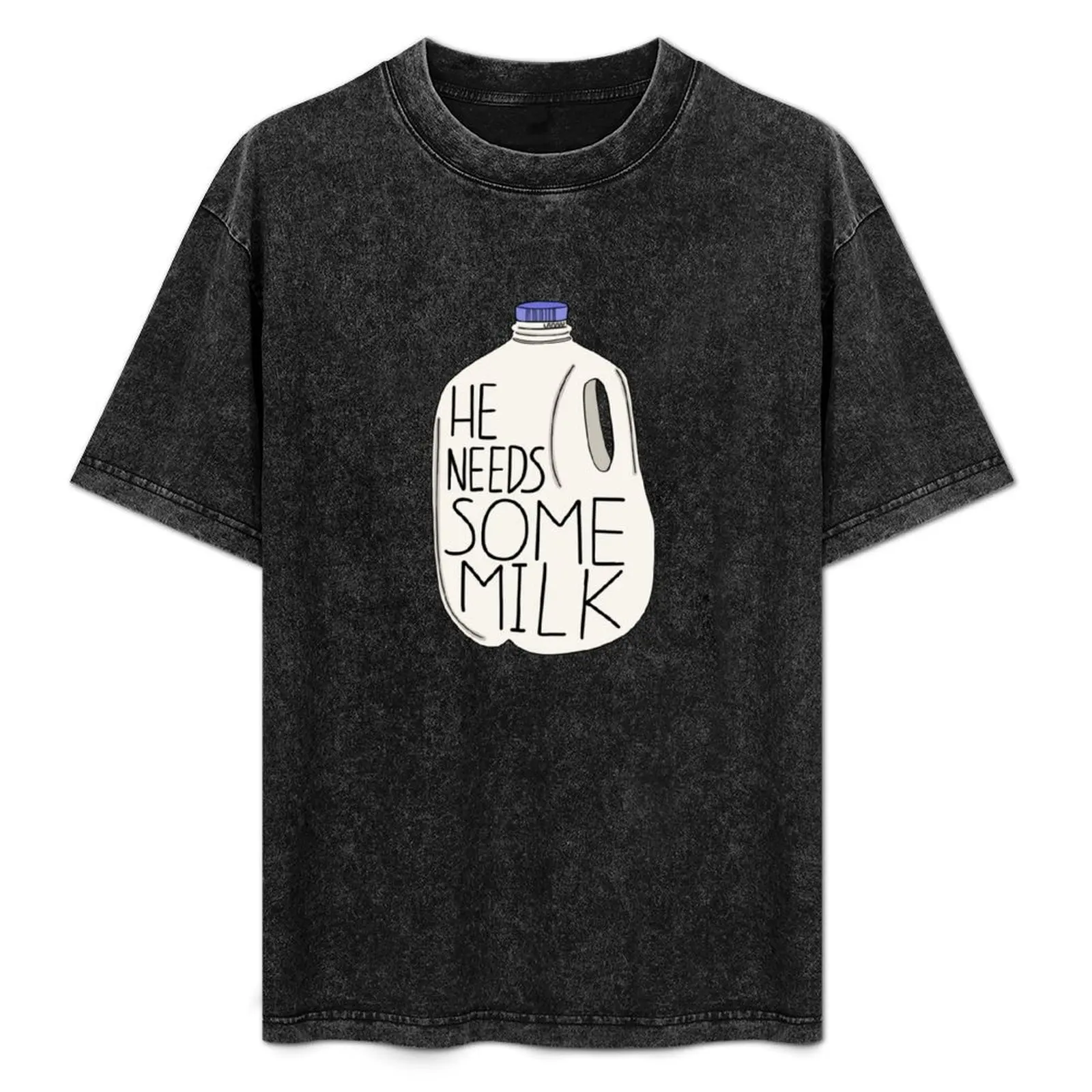 He needs some milk T-Shirt Soft Touch Basic Cotton T-Shirt
He needs some milk T-Shirt Soft Touch Basic Cotton T-Shirt