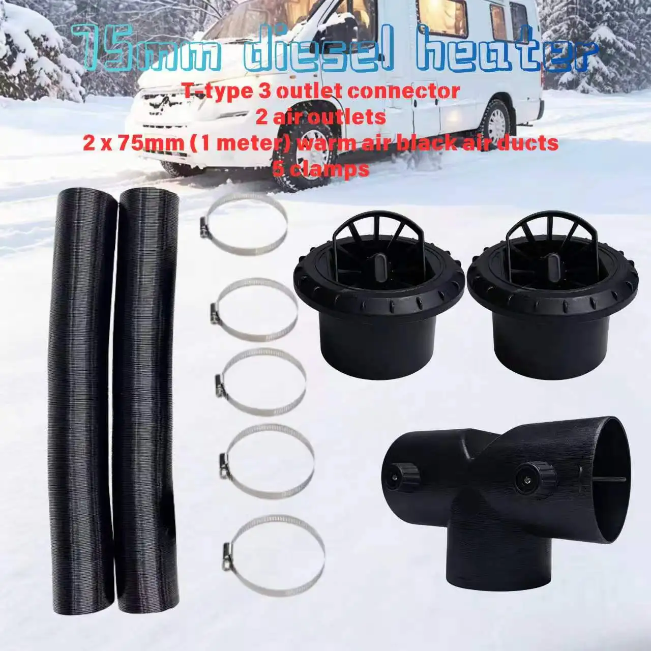 75mm Car Diesel Parking Heater with 2x Air Outlet Vent T Connector Duct Pipe And 5x Clamps Compatible with Webasto Eberspacher
75mm Car Diesel Parking Heater with 2x Air Outlet Vent T Connector Duct Pipe And 5x Clamps Compatible with Webasto Eberspacher
