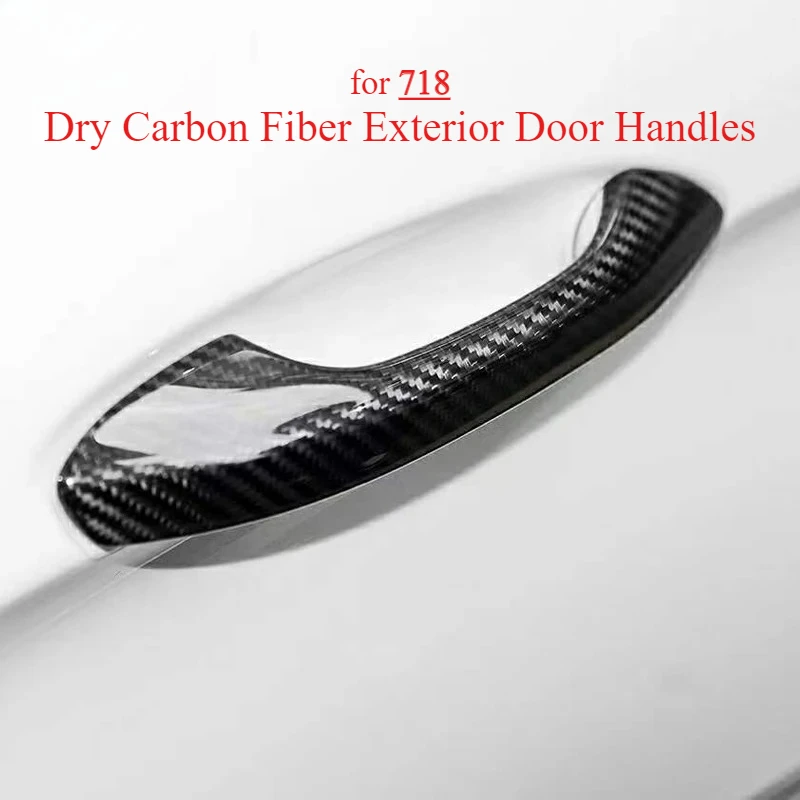 The Top of The Line Process Is Suitable for 718 Dry Carbon Fiber Exterior Door Handles
The Top of The Line Process Is Suitable for 718 Dry Carbon Fiber Exterior Door Handles