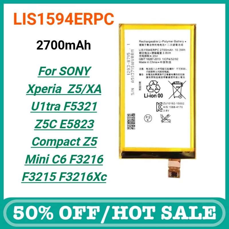 2700mAh LIS1594ERPC Replacement Battery for SONY Xperia Z5/XA U1tra F5321 Z5C E5823 Compact Z5 Mini C6 F3216 F3215 F3216Xc
2700mAh LIS1594ERPC Replacement Battery for SONY Xperia Z5/XA U1tra F5321 Z5C E5823 Compact Z5 Mini C6 F3216 F3215 F3216Xc